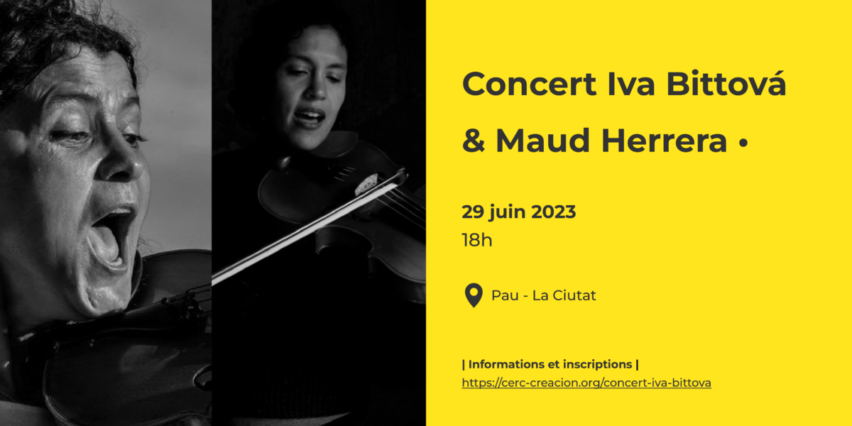 Concert Iva Bittova & Maud Herrera - Residence CERC