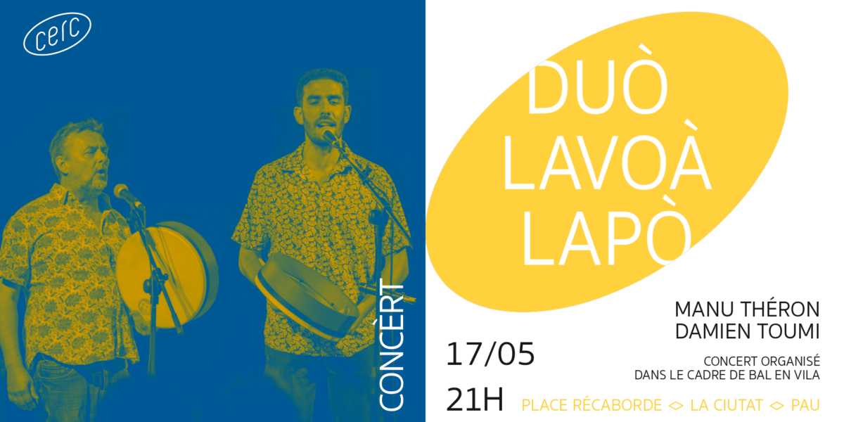 Concert Duo Lavoa Lapo - Bal en Vila - La Ciutat - Pau