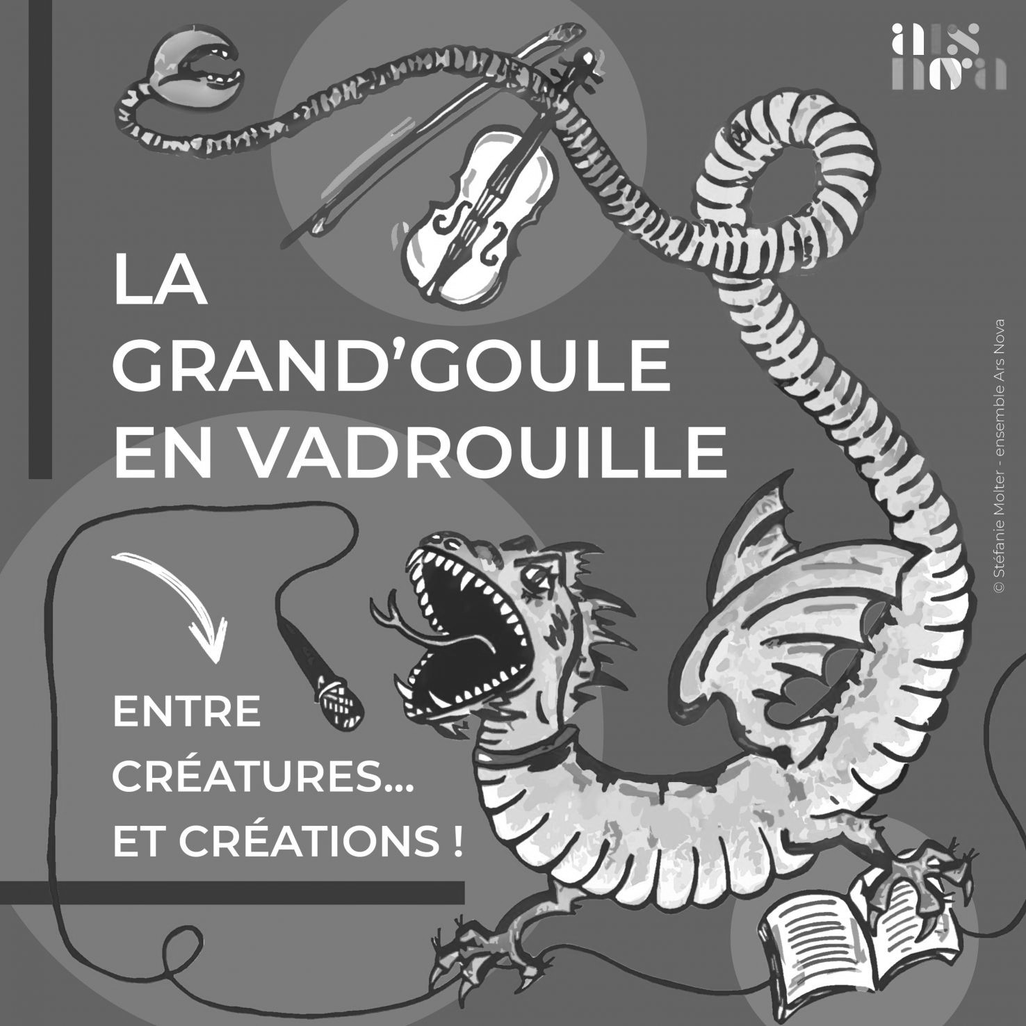 La Grand'Goule en vadrouille - EAC - Ars Nova